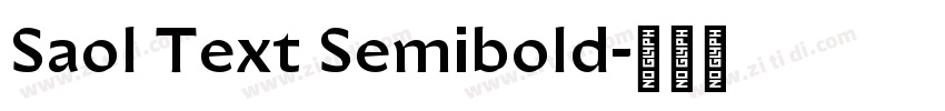 Saol Text Semibold字体转换
